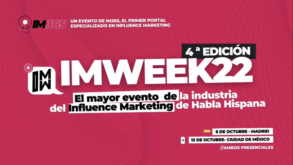 Influencer Marketing Week en Ciudad de MÃ©xico